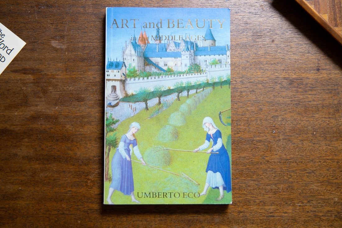 Art and Beauty in the Middle Ages  by Umberto Eco