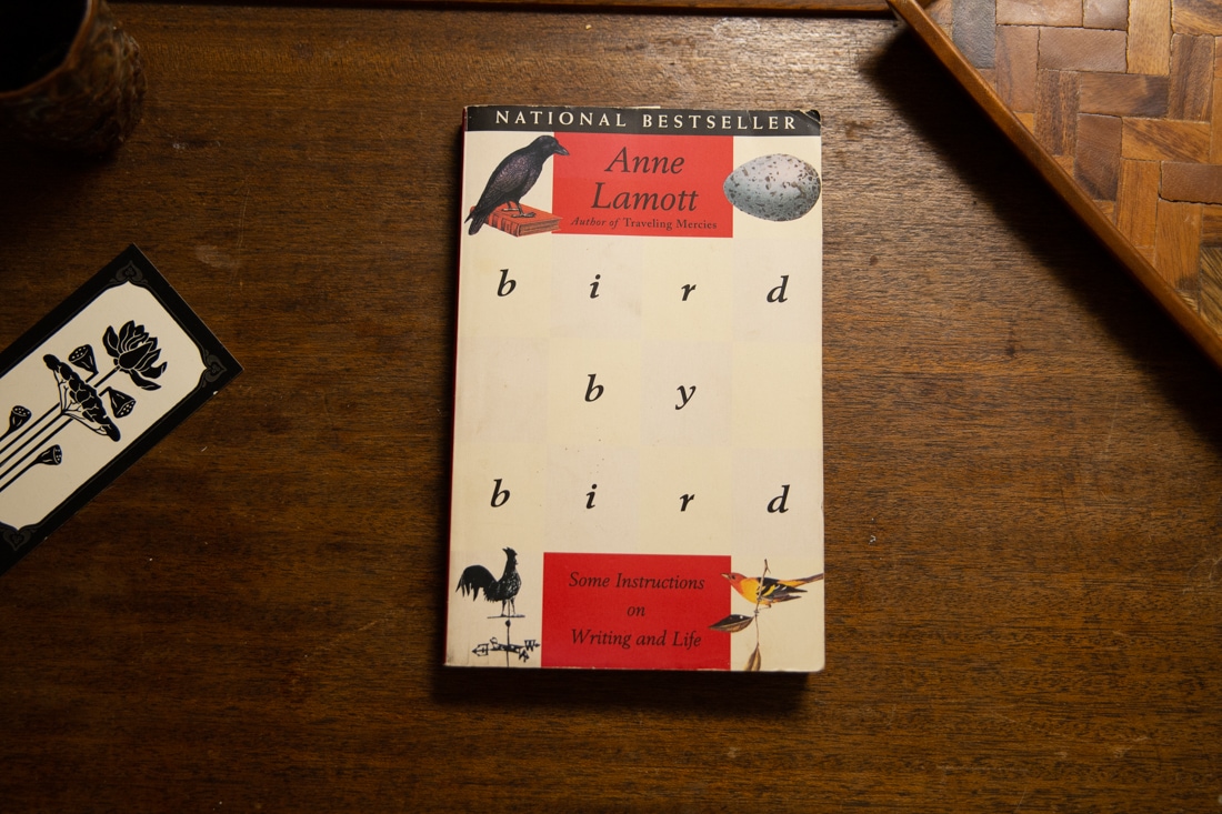 Bird By Bird  by Anne Lamott