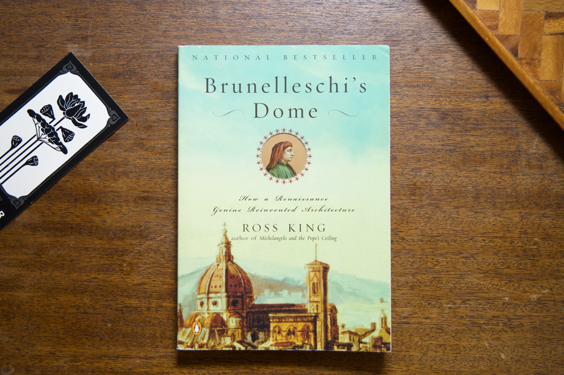 Brunelleschi's Dome  by Ross King