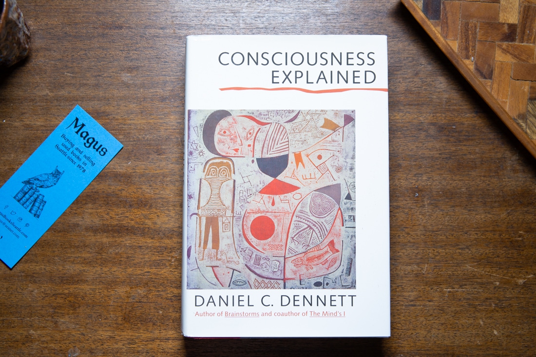 Consciousness Explained  by Daniel C. Dennett