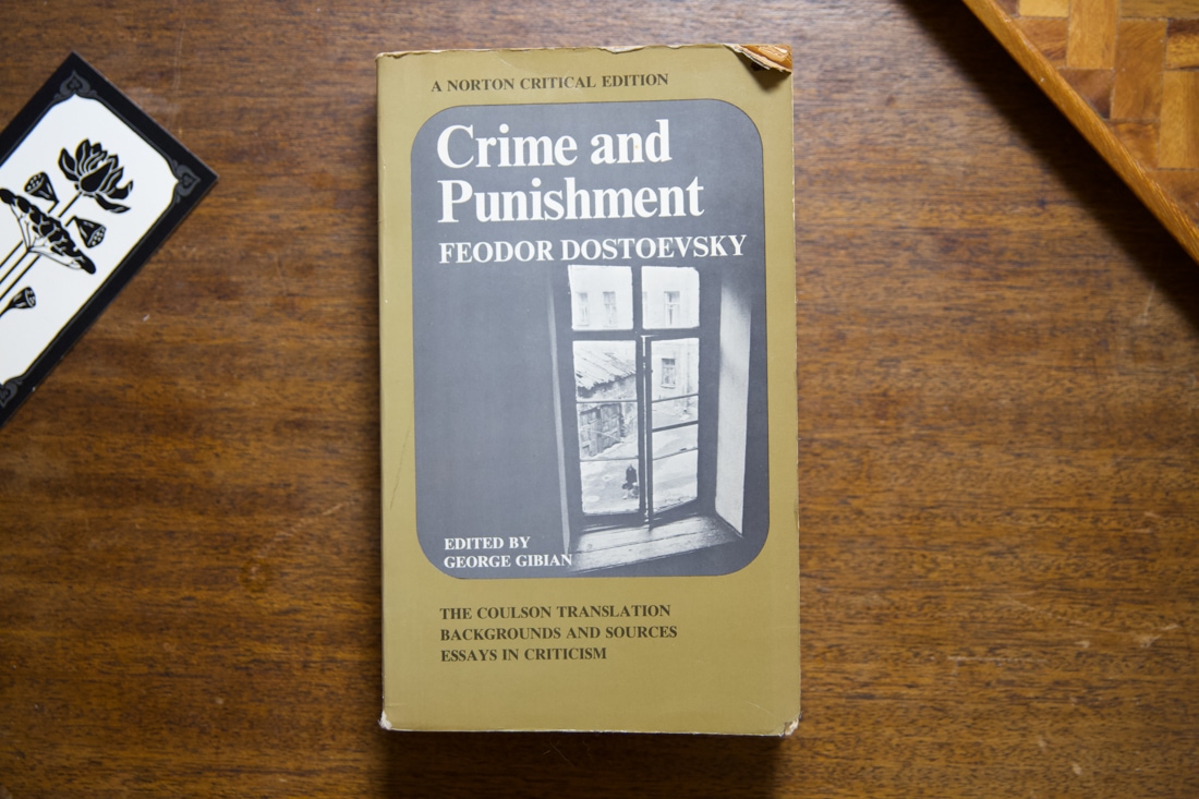 Crime and Punishment  by Fyodor Dostoyevsky