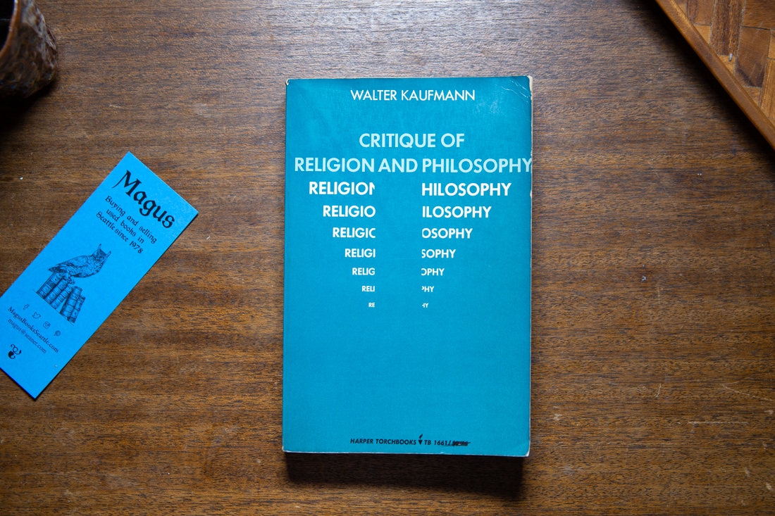 Critique of Religion and Philosophy  by Walter Kaufmann