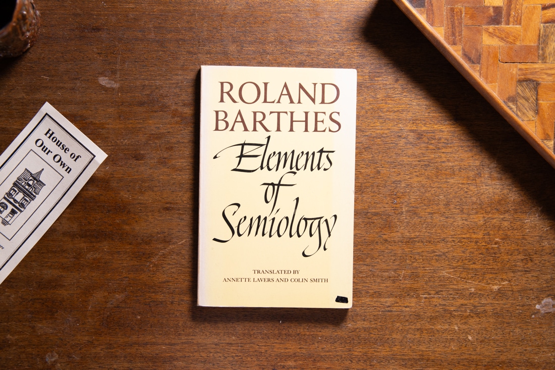 Elements of Semiology  by Roland Barthes