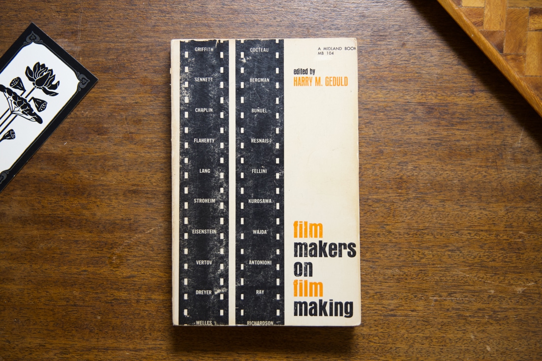 Film Makers On Film Making edited by Harry M. Geduld