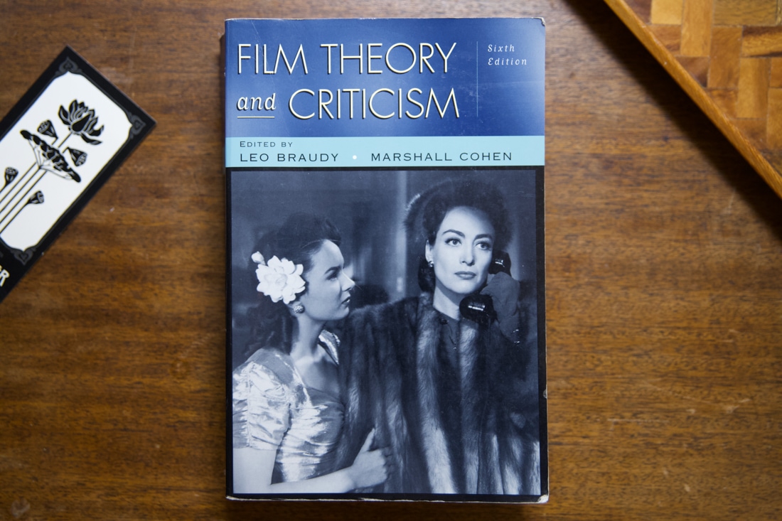 Film Theory and Criticism edited by Leo Braudy, Marshall Cohen