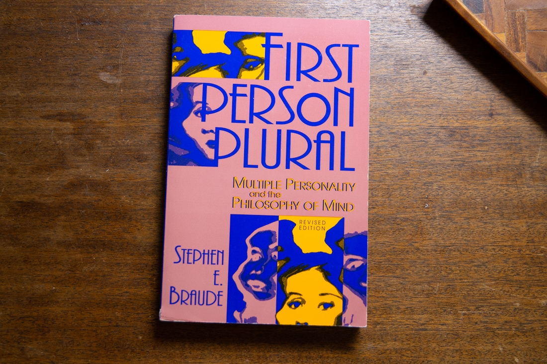 First Person Plural  by Stephen E. Braude