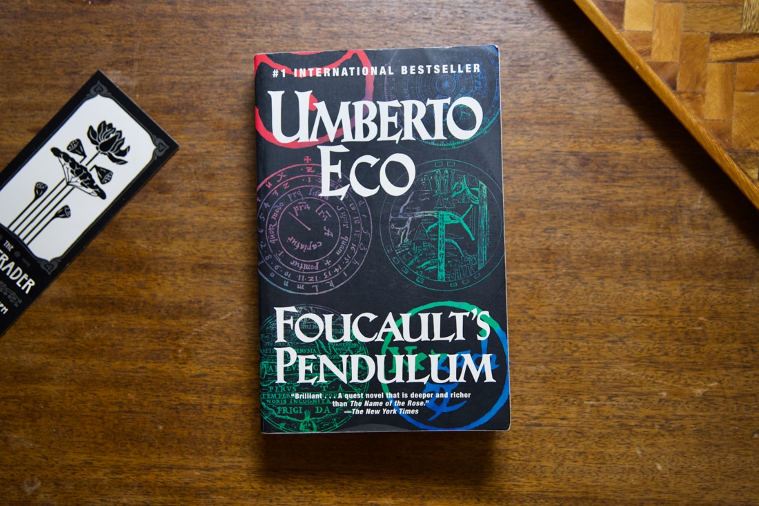 Foucault's Pendulum  by Umberto Eco