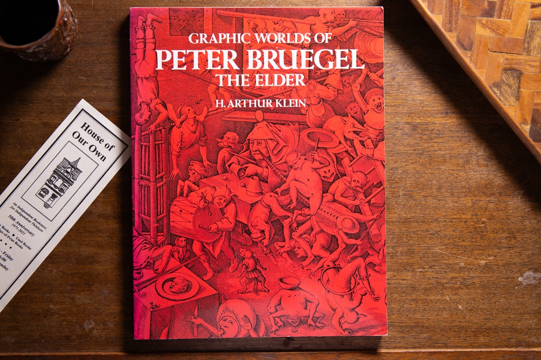 Graphic Worlds of Peter Bruegel The Elder  by H. Arthur Klein