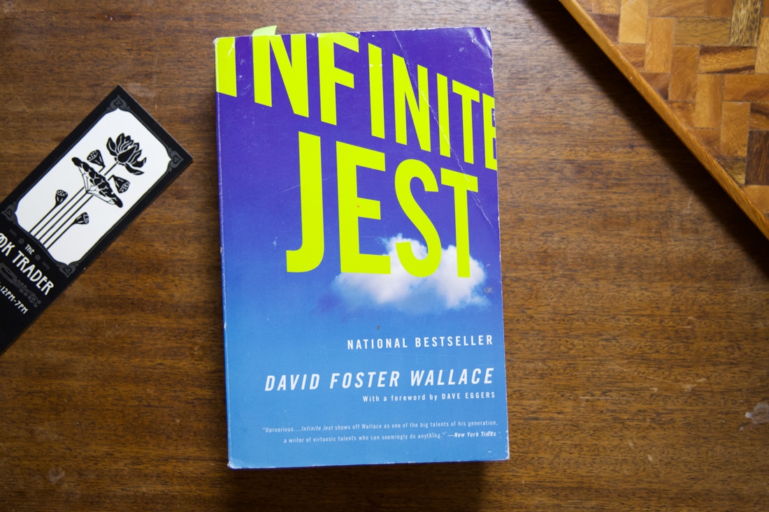 Infinite Jest  by David Foster Wallace