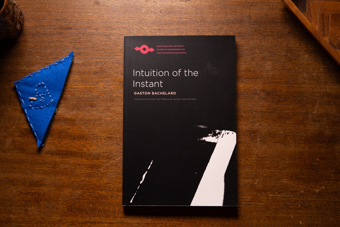 Intuition of the Instant  by Gaston Bachelard