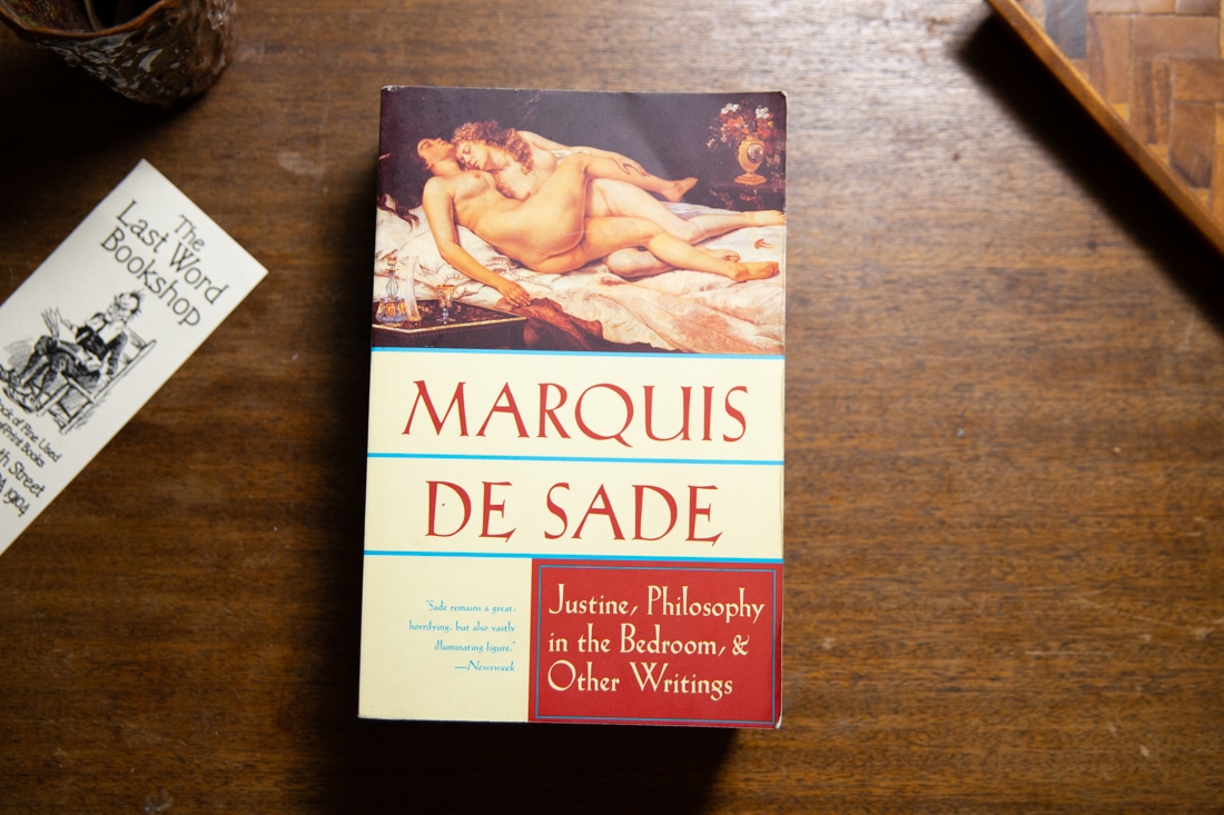 Justine, Philosophy in the Bedroom, and Other Writings  by Marquis De Sade