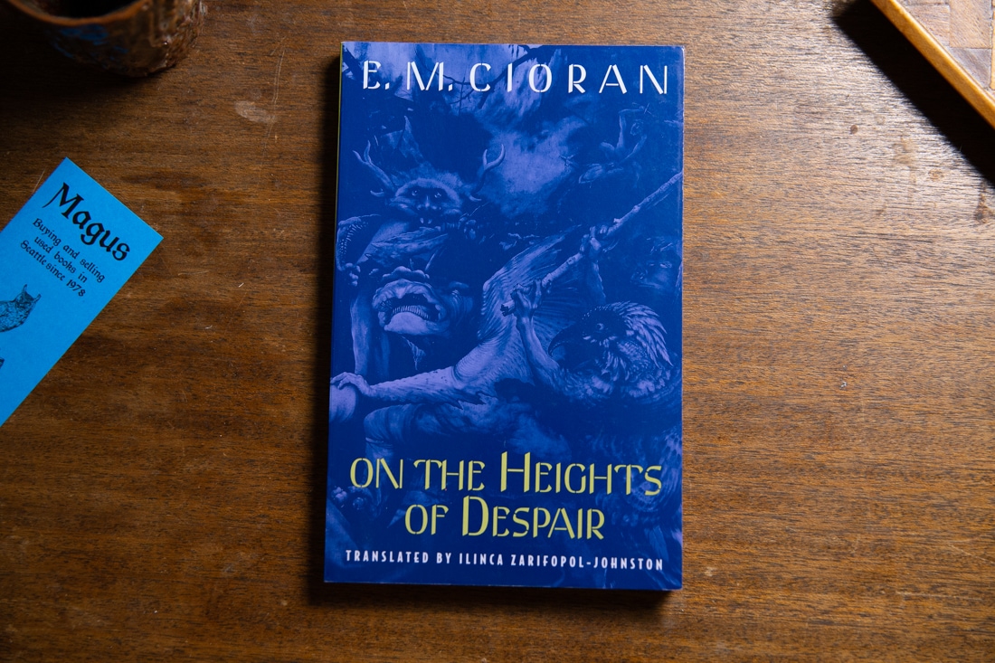 On The Heights of Despair  by E. M. Cioran