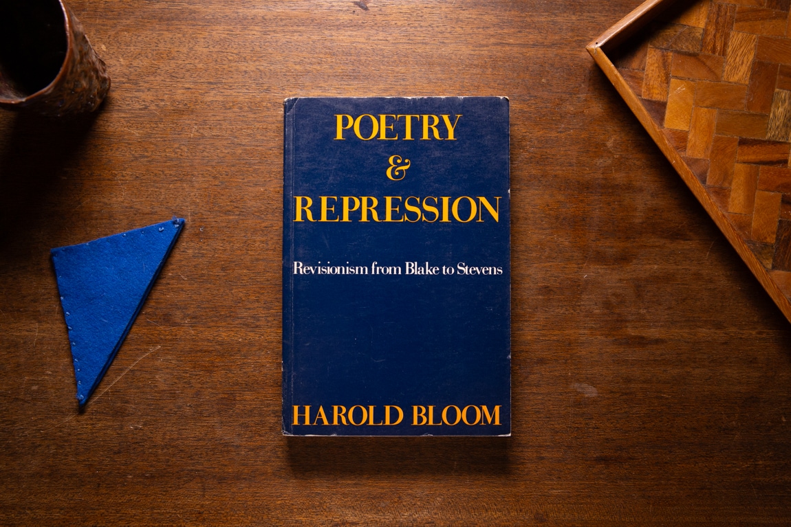 Poetry & Repression  by Harold Bloom