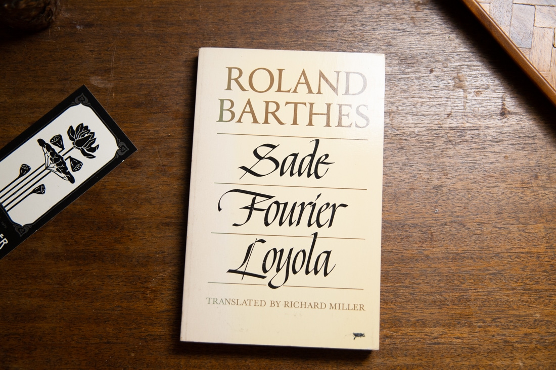 Sade Fourier Loyola  by Roland Barthes