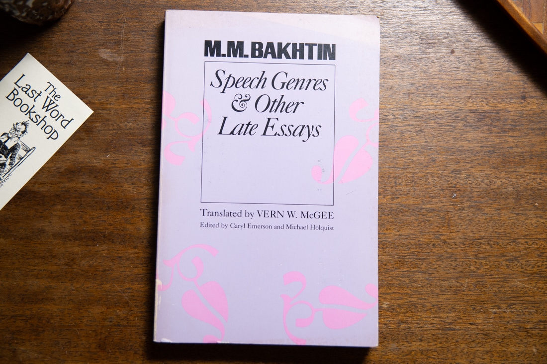 Speech Genres and Other Late Essays  by Mikhail Bakhtin