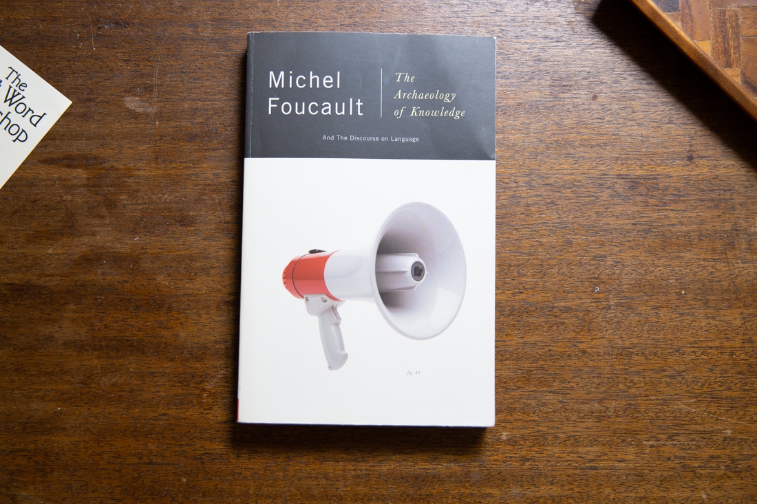 The Archaeology of Knowledge  by Michel Foucault