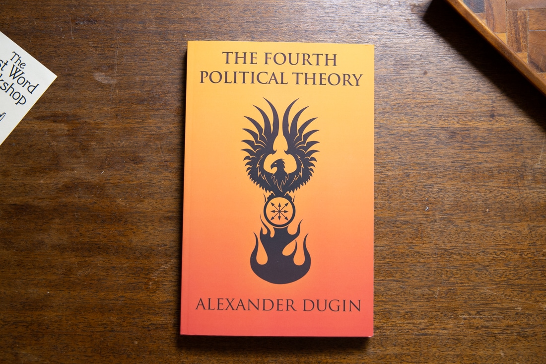 The Fourth Political Theory  by Alexander Dugin