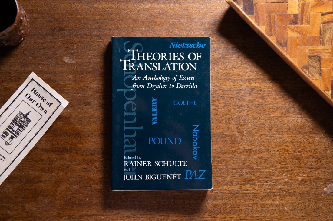 Theories of Translation edited by Ranier Schulte