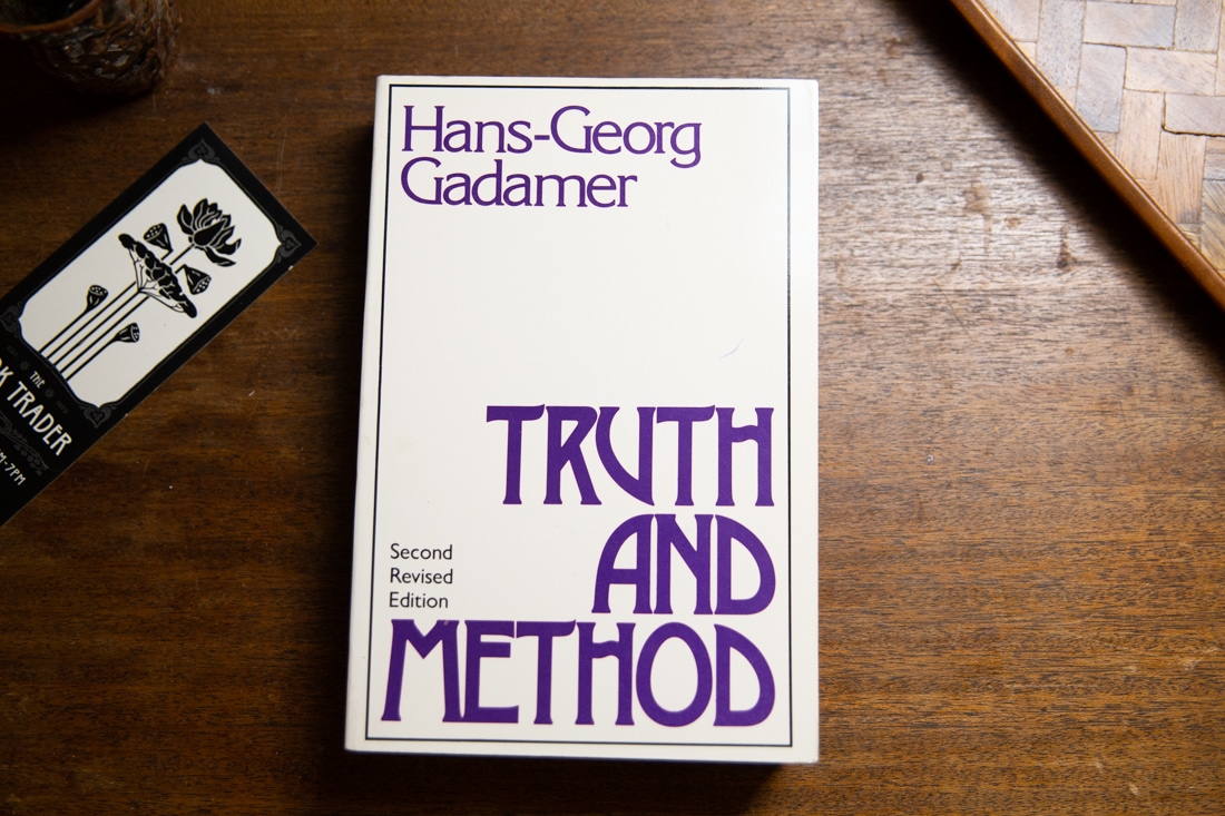 Truth and Method  by Hans-Georg Gadamer