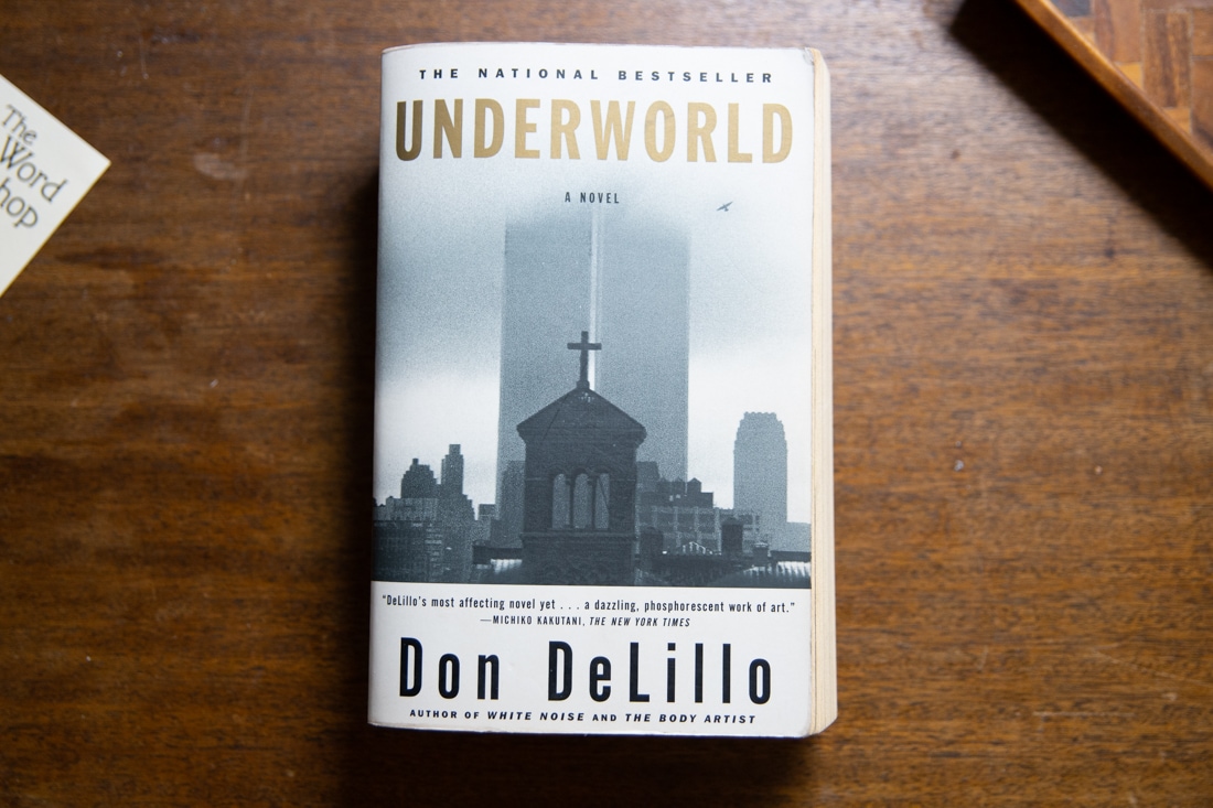 Underworld  by Don DeLillo